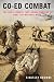 Co-ed Combat: The New Evidence That Women Shouldn't Fight the Nation's Wars