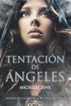 Tentaci�n de �ngeles (Libros Para Jov...