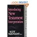 Introducing New Testament Interpretation (Guides to New Testament Exegesis)