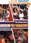 The Classic Era of American Pulp Maga...