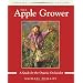The Apple Grower: A Guide for the Organic Orchardist (Rev and Expanded