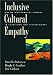 Inclusive Cultural Empathy: Making Relationships Central in Counseling and Psychotherapy