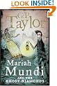 Mariah Mundi and the Ghost Diamonds