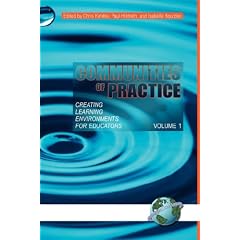 Communities of Practice: Creating Learning Environments for Educators, Volume 1 (HC): 1