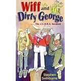 Wiff and Dirty George