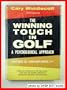 THE WINNING TOUCH IN GOLF  A Psychological Approach