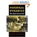 Historical Dynamics: Why States Rise and Fall (Princeton Studies in Complexity)