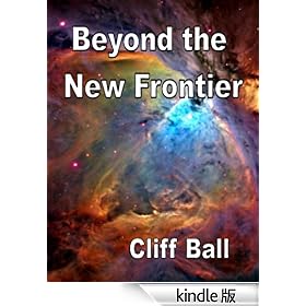 Beyond the New Frontier (alternate history) (New Frontier Series)