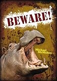 Beware!