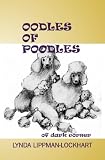 Oodles of Poodles Of Dark Corner