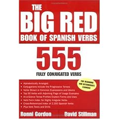 The Big Red Book of Spanish Verbs: 555 Fully Conjugated Verbs (Big Book of Verbs Series)
