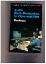 The Technique of Audio Post-Production in Video and Film (Library of Communication Techniques)