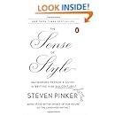 The Sense of Style: The Thinking Person's Guide to Writing in the 21st Century
