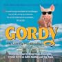 Gordy - The Little Pig Who Hit It Big!