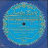 ベニー・グッドマン オーケストラ名演集(花岡詠二 選曲解説) BENNY GOODMAN AND HIS ORCHESTRA (1935~1947)