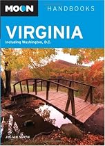 Moon Virginia: Including Washington D.C (Moon Handbooks)