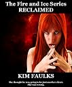 Reclaimed (The Fire and Ice Series)