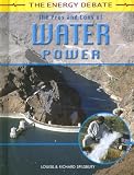  : The Pros and Cons of Water Power (The Energy Debate)