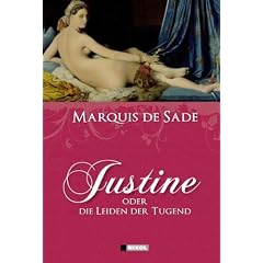 Justine oder die Leiden der Tugend