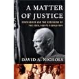 A Matter of Justice: Eisenhower and the Beginning of the Civil Rights Revolution