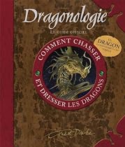 Comment chasser et dresser les dragons