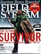 Field & Stream February 2010 The Ultimate Survivor - Life in the Wild With Alaska's Toughtest Trapper, Spring Bass Special, 20 Tips From the Bush, Deer Season, Find Hot Ice Fishing, Hunt Winter Rabbits