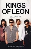 Kings of Leon : sex on fire
