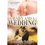 A Baby And A Wedding
