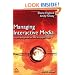 Managing Interactive Media: Project Management for Web and Digital Media