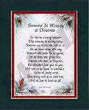 Someone Is Missing At Christmas (Male) Touching 8x10 Poem, Double-matted in Dark Green Over Red and Enhanced with Watercolor Graphics.