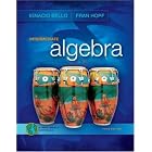 Intermediate Algebra by Ignacio Bello and Fran Hopf