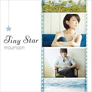 moumoon　　『Tiny Star』