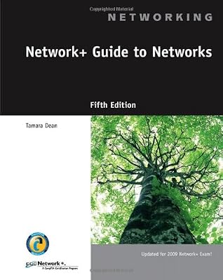 Network+ Guide to Networks (Networking (Course Technology))
