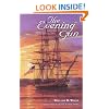 The Evening Gun (War of 1812 Trilogy, Volume 3)