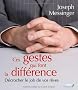 Ces gestes qui font la diff�rence, d�crocher le job de vos r�ves; Ces mots qui font la diff�rence, d�crocher le job de vos r�ves