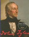 John Tyler: Our Tenth President (Presidents of the U.S.a.)