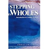Stepping in Wholes: Introduction to Complex Systems
