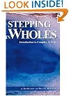 Stepping in Wholes: Introduction to Complex Systems