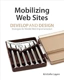 Mobilizing Web Sites