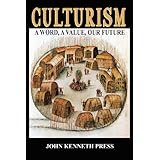 culturism a word a value our future