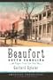 Beaufort, South Carolina: Pages from the Past (American Chronicles)