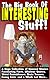 The Big Book of Interesting Stuff 