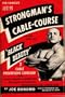 The Famous Junior Strongman's Cable-Course For Use With The "Black Beauty"