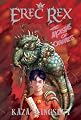 Erec Rex: The Monsters of Otherness (Erec Rex) (Erec Rex)