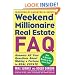 Weekend Millionaire's Frequently Asked Real Estate Questions