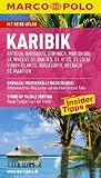 Marco Polo Reisef�hrer Karibik (Kleine Antillen), Antigua, Barbados, Dominica, Grenada, Guadeloupe, Martinique, St.Barth´s,: Antigua, Barbados, ... Reisen mit Insider-Tipps. Mit Reiseatlas