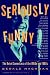 Books : Seriously Funny