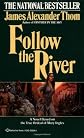 Follow the River
