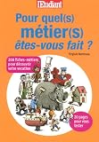 Revue L'Etudiant  / Pour quel(s) métier(s) êtes-vous fait ?