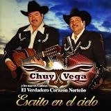 Chuy Vega Y Los Nuevos Cadetes Escrito En El Cielo